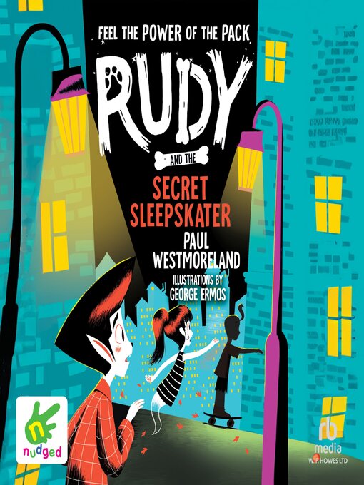 Title details for Rudy and the Secret Sleepskater by Paul Westmoreland - Available